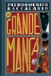 Il grande manca