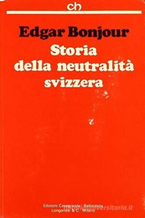 Storia della neutralita' Svizzera
