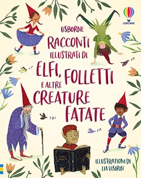 Racconti illustrati di elfi, folletti e altre creature fat