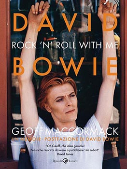 David Bowie. Rock'n'roll with me