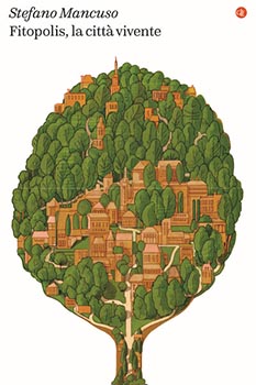 Fitopolis, la citta' vivente