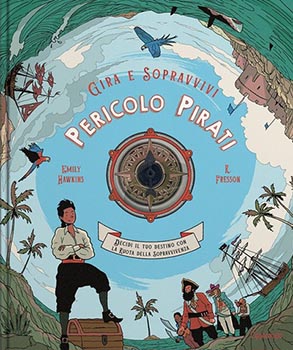 Pericolo pirati. Gira e sopravvivi