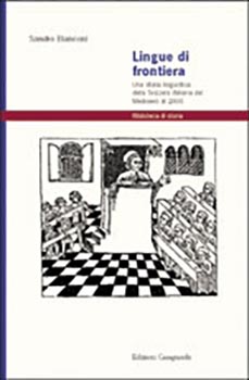 Lingue di frontiera, una storia linguistica della Svizzera