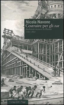 Costruire per gli zar