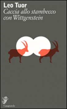Caccia allo stambecco con Wittgenstein
