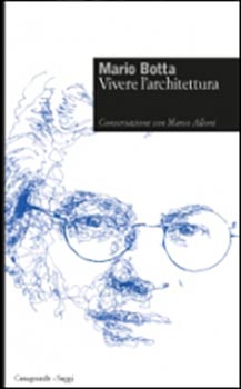 Vivere l'architettura