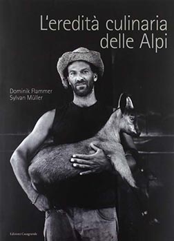 L'eredita' culinaria delle Alpi