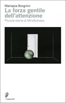 La forza gentile dell'attenzione