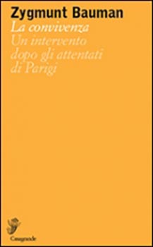 La convivenza. Un intervento dopo gli attentati di Parigi