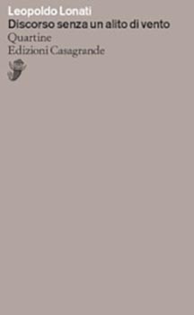 Discorso senza un alito di vento. Quartine