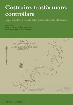 Costruire, trasformare, controllare. Legal transfer e gest