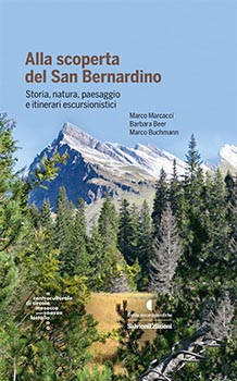 Alla scoperta del San Bernardino