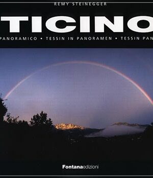 Ticino panoramico,Tessin in panoramen-Tessin panora