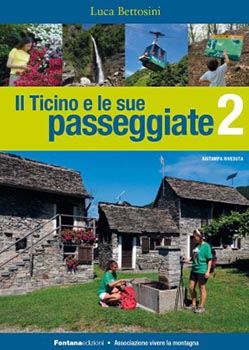 Il Ticino e le sue passeggiate 2