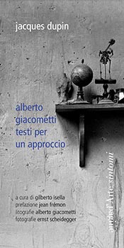 Alberto Giacometti testi per un approccio