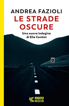 Le Strade Oscure
