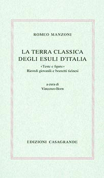 La terra classica degli esuli d'Italia