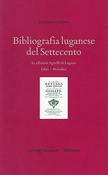 Bibliografia luganese del settecento-le edizioni agnelli d