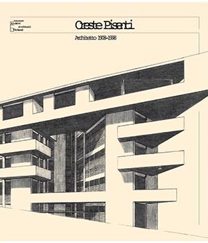 Oreste Pisenti architetto 1908-1998