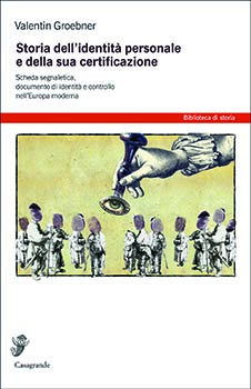 Storia dell'identita'personale e della sua certificazione