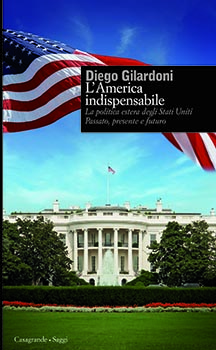 L'America indispensabile la politica estera degli Stati Uniti