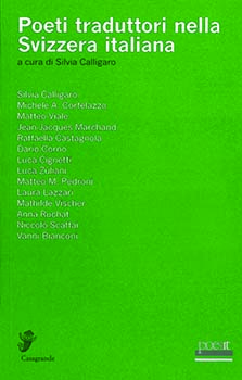 Poeti traduttori nella Svizzera italiana