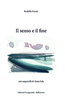 Il senso e il fine