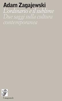 L'ordinario e il sublime