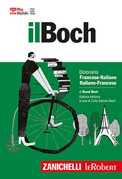 Il Boch. Dizionario francese-italiano, italiano-francese