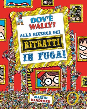 Dov'e' Wally? Alla ricerca dei ritratti in fuga!