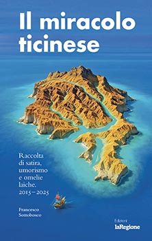 Il miracolo ticinese