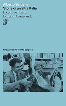Storie di un'altra Italia. Incontri e ritratti