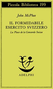 Il formidabile esercito svizzero