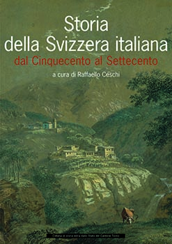 Storia della Svizzera italiana dal cinquecento al settecen