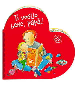 Ti voglio bene, papa'!