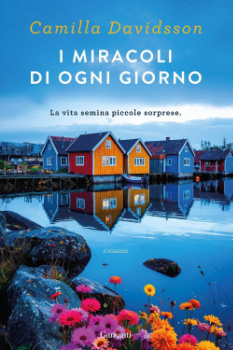 I miracoli di ogni giorno